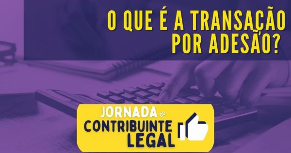 Transação Tributária - O que é a transação por adesão? (prazo já encerrado, mas é importante saber!) - youtube