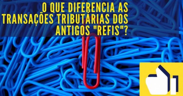 Transação Tributária - O que diferencia as transações tributárias dos antigos "refis"? - youtube