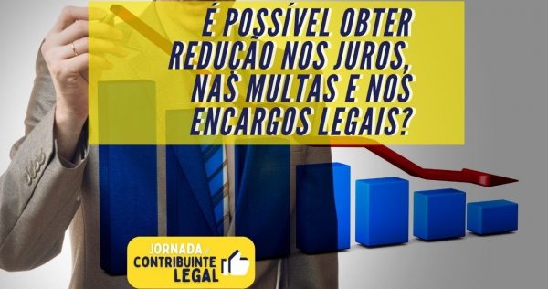 Transação Tributária - É possível obter redução nos juros, nas multas e nos encargos legais? - youtube